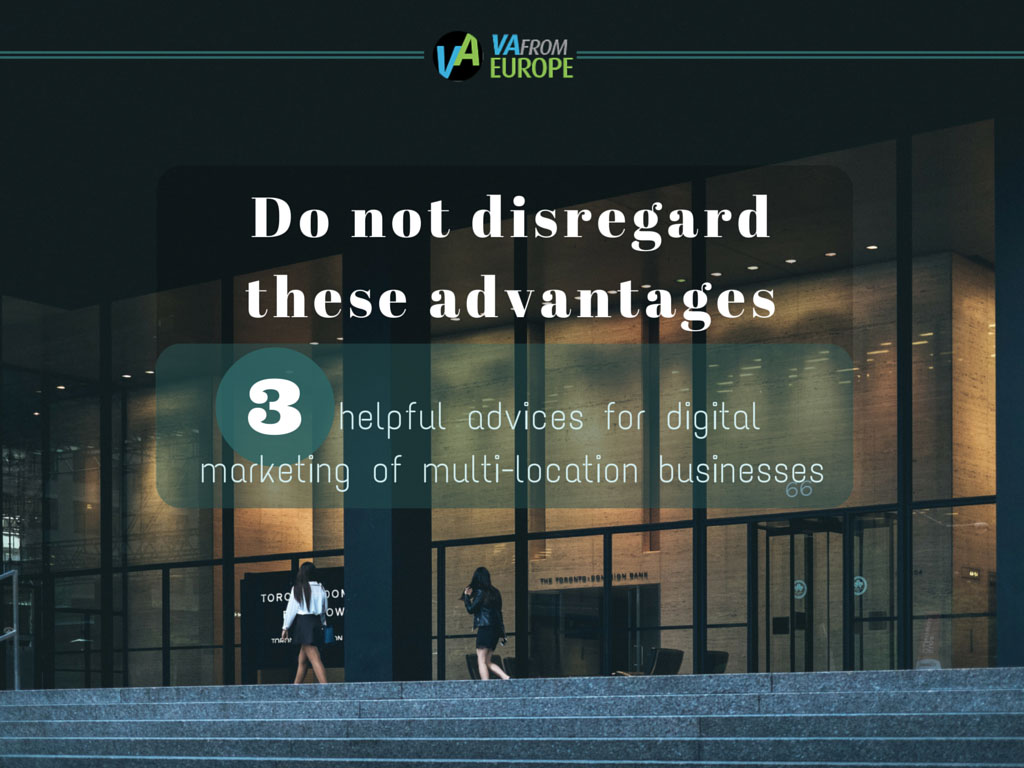 helpful_advices_for_digital_marketing_of_multilocation_business_vafromeurope