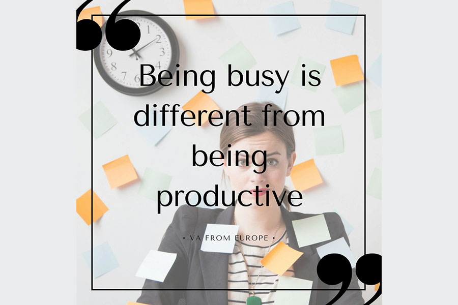 Being_busy_is_different_from_being_productive_vafromeurope