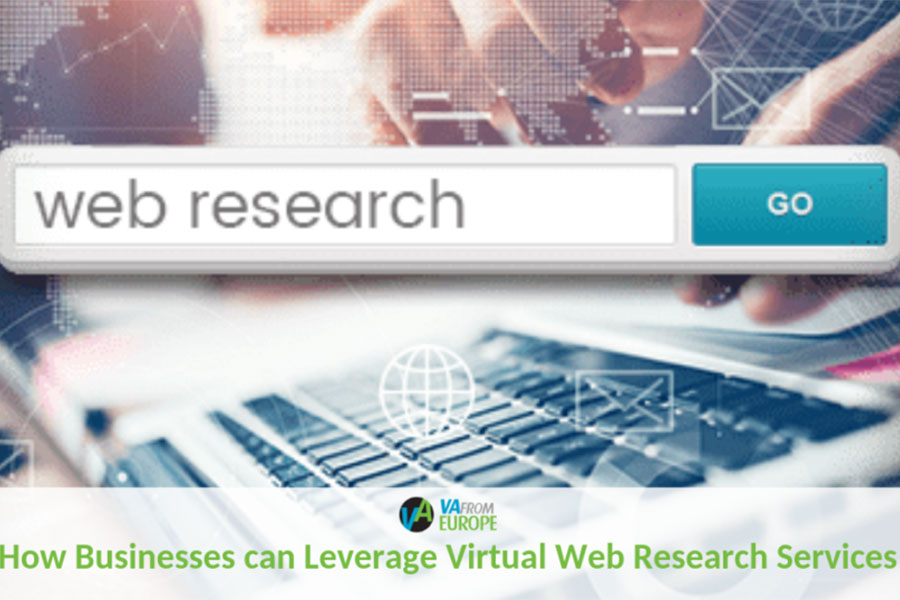 How_Businesses_can_Leverage_Virtual_Web_Research_Services_vafromeurope